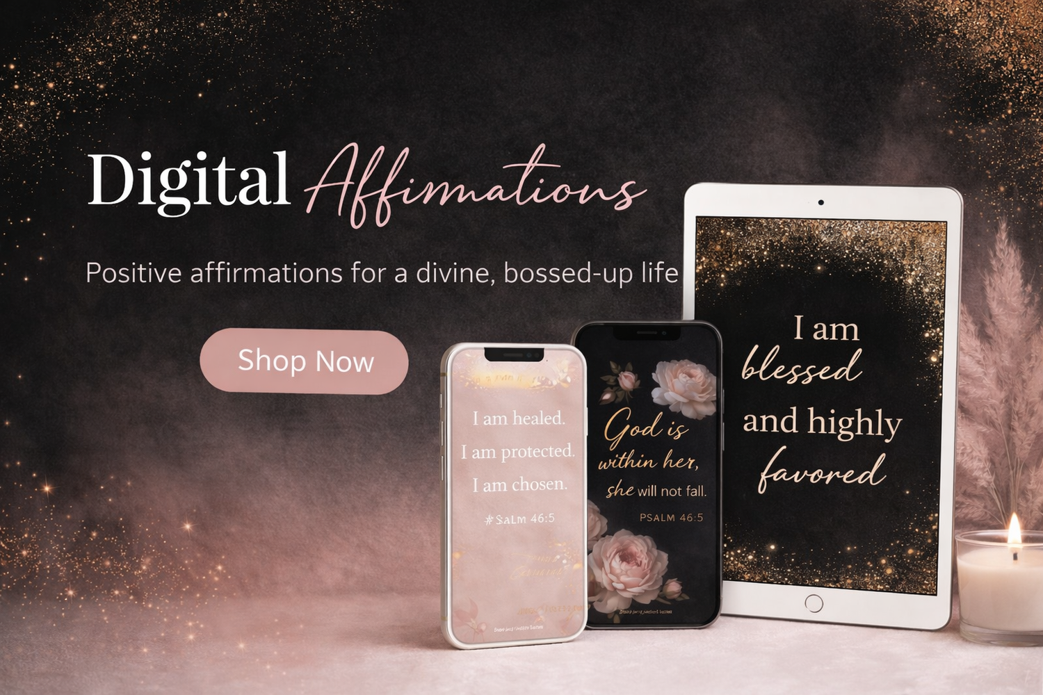 Digital Affirmations
